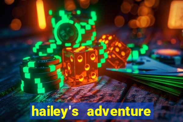 hailey's adventure mod unlimited money